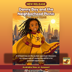 Danny Boy and the Neighborhood Picnic: The Super Hero!